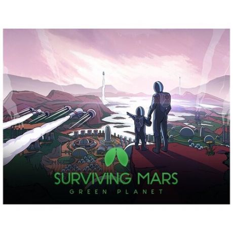 Surviving Mars: Green Planet для Windows (электронный ключ)