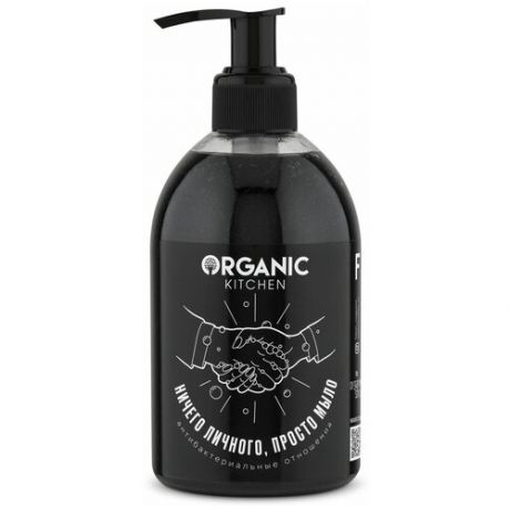 Organic Kitchen / Блогеры / Антибактериальное мыло для рук"Ничего личного, просто мыло"by F Magazine,