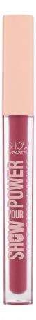 Жидкая матовая помада для губ Show Your Power Liquid Matte Lipstick 4,1г: 606 Crimson