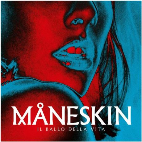 Maneskin Maneskin - Il Ballo Della Vita (colour)