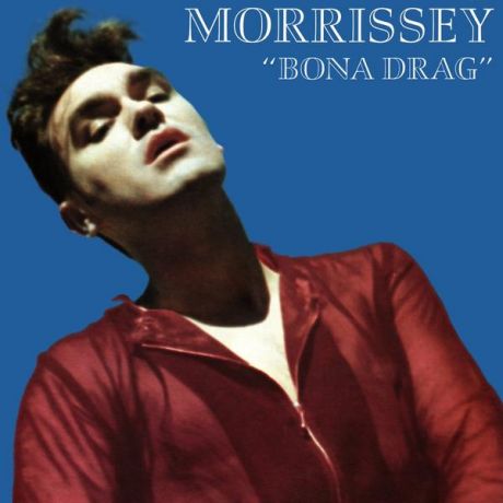 Morrissey Morrissey - Bona Drag (limited, Colour, 180 Gr)