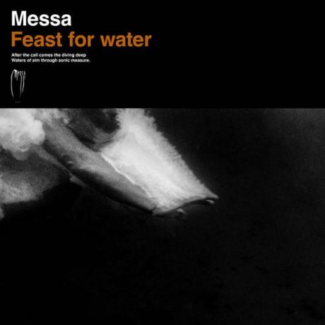 MESSA MESSA - Feast For Water