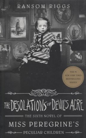Riggs Ralph M. The Desolations of Devil