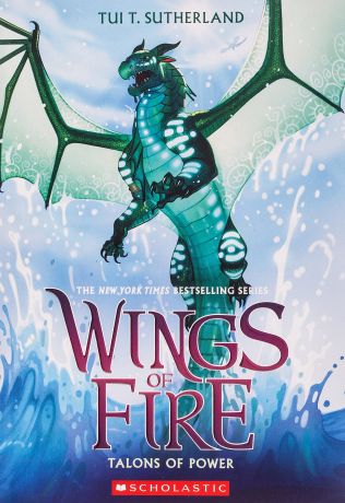 Wings of Fire. Book 9. Talons of power