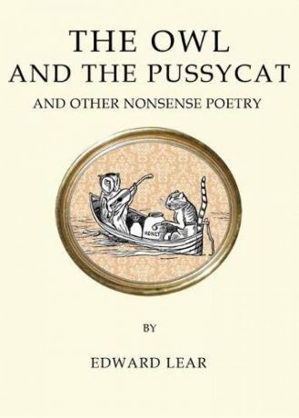 Lear Edward The Owl and the Pussy Cat and Other Nonsense Poetry