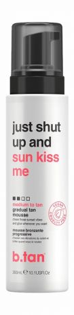 B.Tan Lust Shut Up and Sunkiss Me Glow Mousse