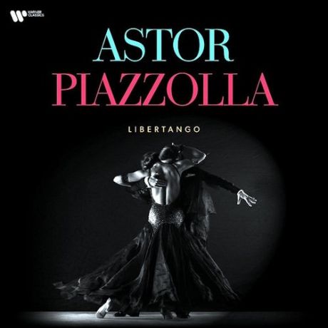 Виниловая пластинка Astor Piazzolla - Libertango LP