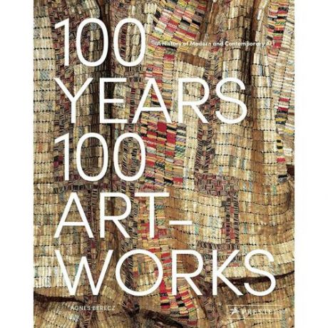 Agnes Berecz. 100 Years, 100 Artworks