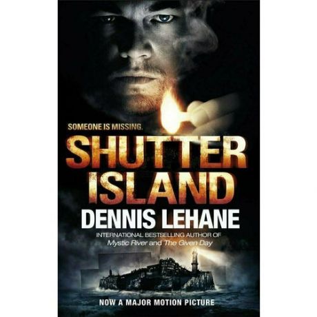 Dennis Lehane. Shutter Island