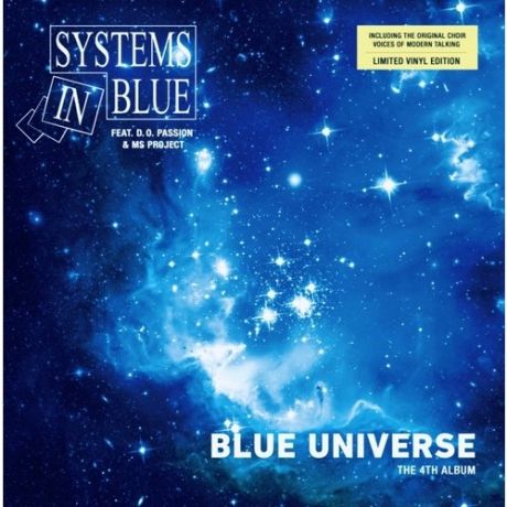 Виниловая пластинка Systems In Blue Feat. DO Passion & Ms Project - Blue Universe (The 4th Album) LP