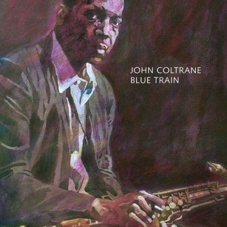 Виниловая пластинка John Coltrane – Blue Train LP