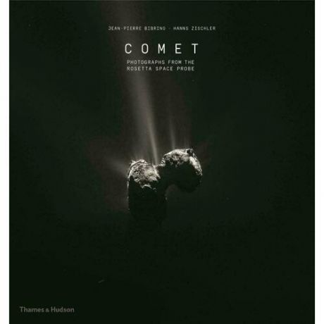 Jean-Pierre Bibring. Comet: Photographs from the Rosetta Space Probe