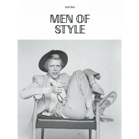 Josh Sims. Men of Style