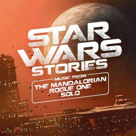 Виниловая пластинка Ondřej Vrabec, Czech Studio Orchestra – Star Wars Stories: Music From The Mandalorian - Rogue One - Solo 2LP​