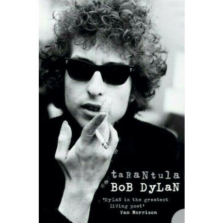 Bob Dylan. Tarantula