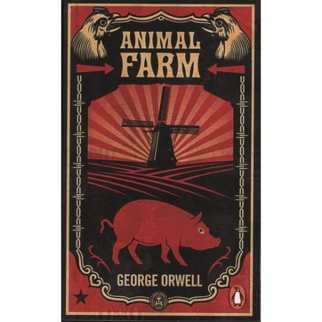 George Orwell. Animal Farm