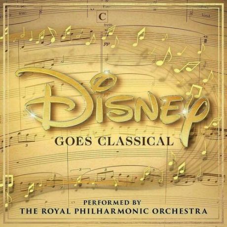 Виниловая пластинка The Royal Philharmonic Orchestra – Disney Goes Classical LP