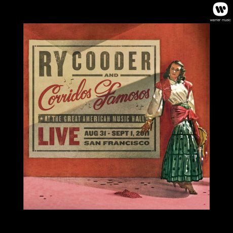 Ry Cooder and Corridos Famosos